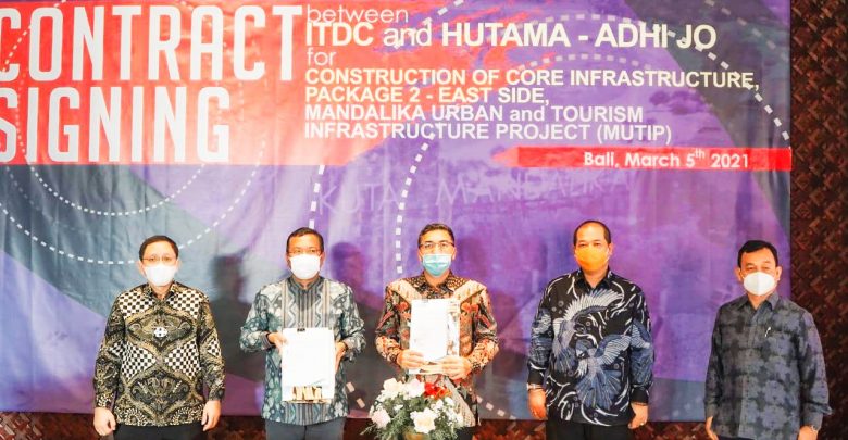 ITDC Tandatangani Kontrak Pembangunan Infrastruktur KEK Mandalika