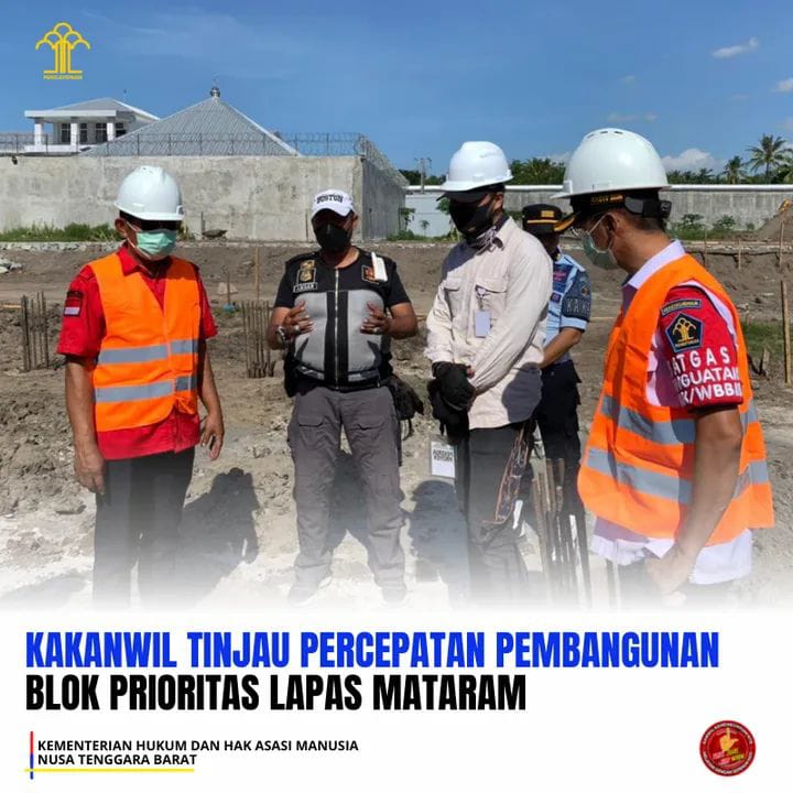 Kakanwil Kemenkumham NTB, Tinjau Pembangunan LP di Lobar