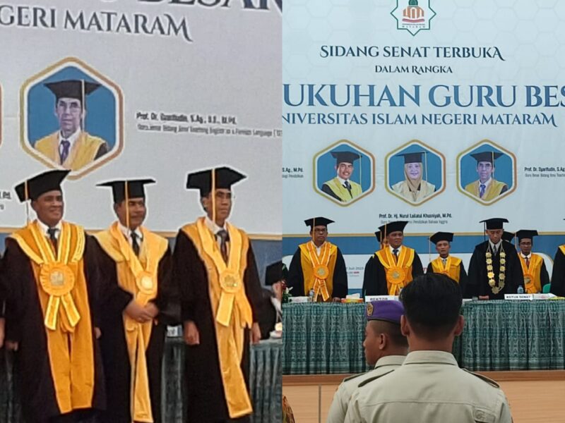 Pengukuhan Tiga Guru Besar dari Fakultas Tarbiyah dan Keguruan (FTK) Oleh Rektor UIN Mataram