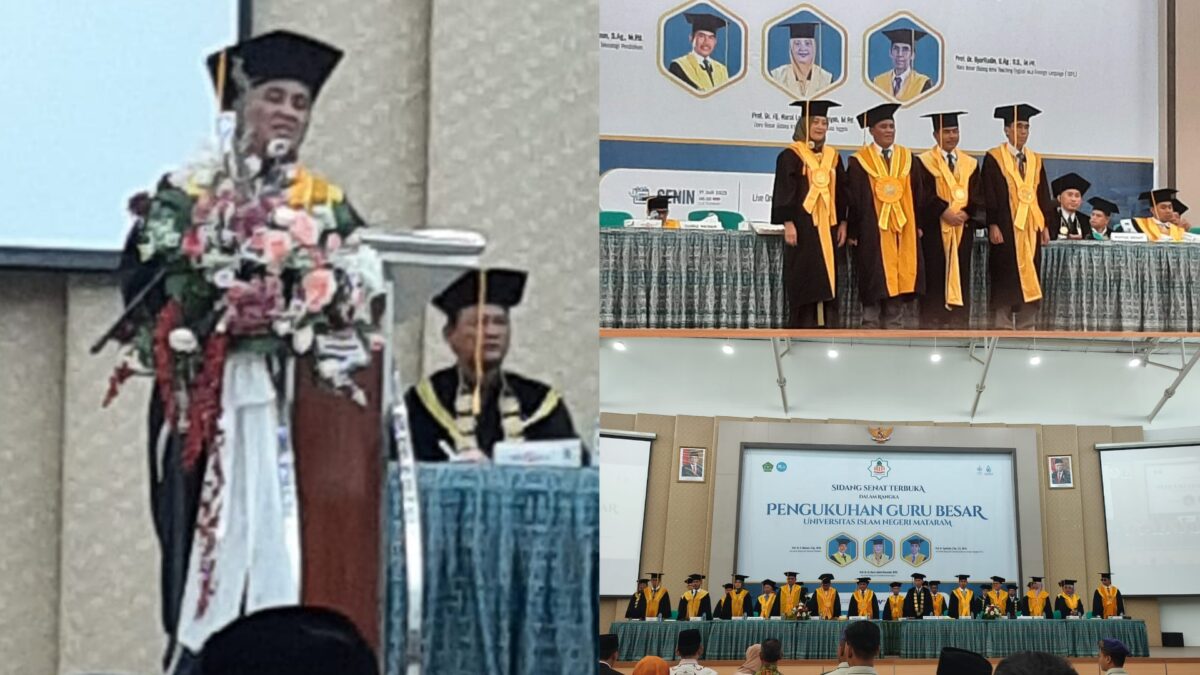 Dengan Bangga Menambah Deretan Profesor UIN Mataram Kukuhkan 3 Guru Besar Baru