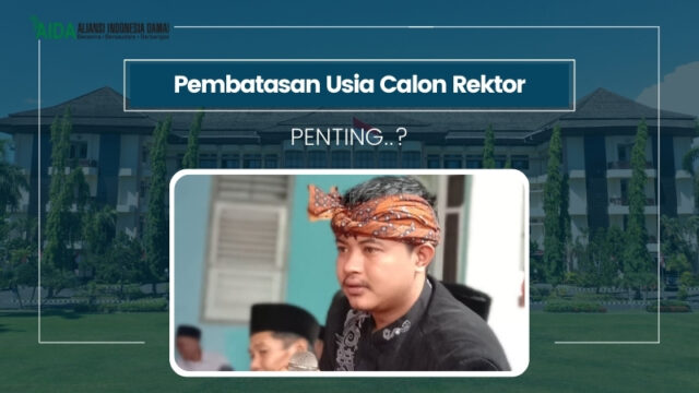 Mengapa Pembatasan Usia Pada Calon Rektor Penting Untuk Kamajuan Perguruan Tinggi Oleh SAHRUL HADI, SH