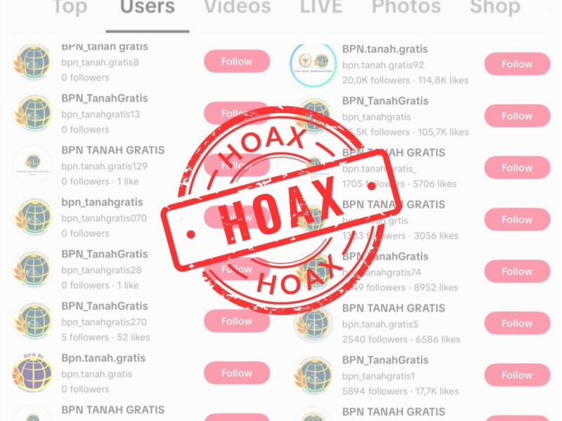 Hoaks “BPN Tanah Gratis” Viral di TikTok, Waspadai Modus Penipuan Berkedok Sertifikat Gratis ‎